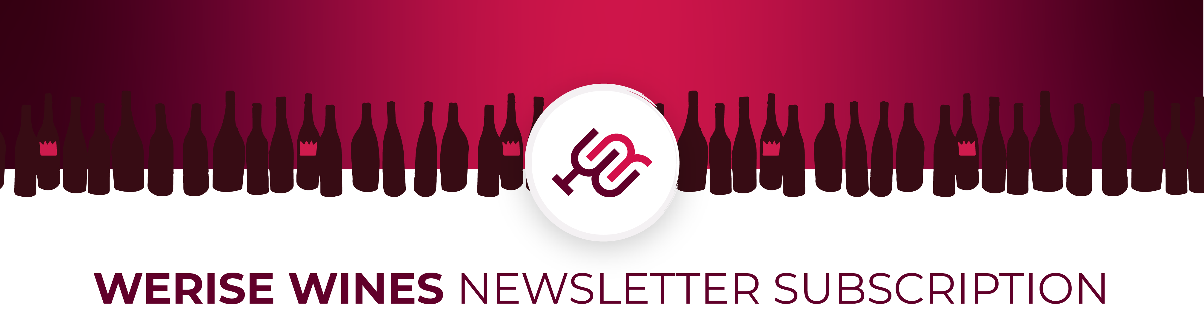 WeRise Wines Newsletter Subscription Banner